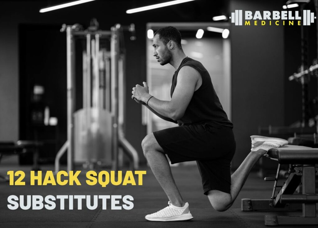 Hack Squat Substitutes