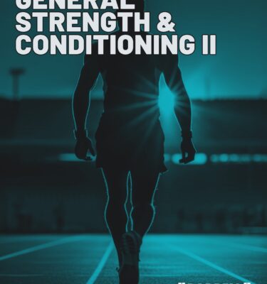 General Strength & Conditioning II